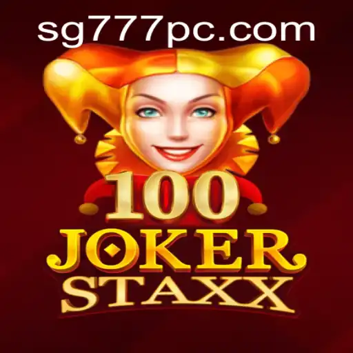 Exploring the World of 100JokerStaxx: A Slot Game Revolution with SG777