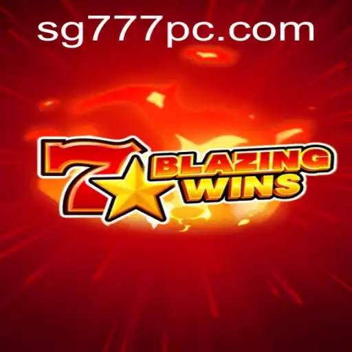 Exploring BlazingWins - A Thrilling Journey in SG777