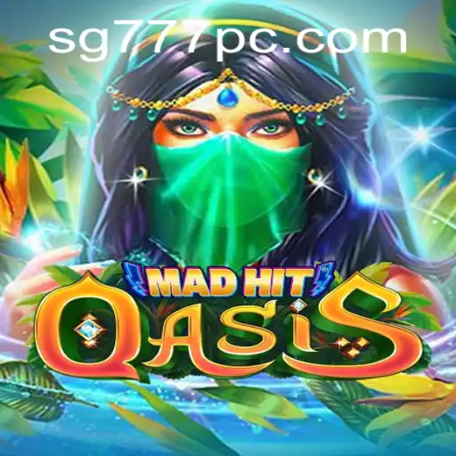 MadHitOasis Game Exploration