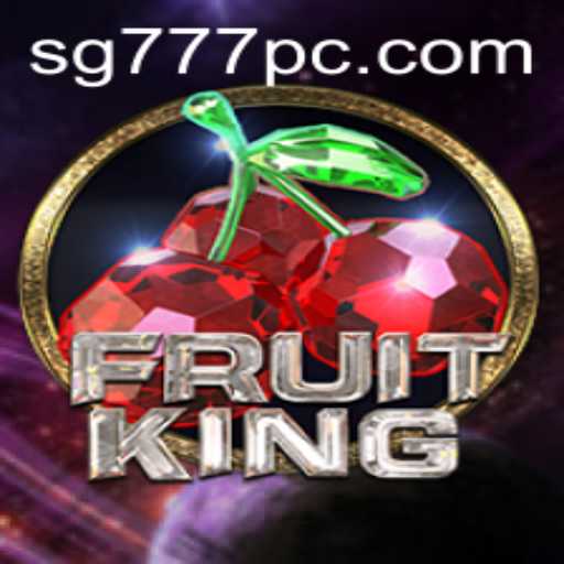 Exploring the Exciting World of FruitKing: An In-Depth Guide