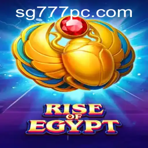 Exploring the Fascinating World of RiseOfEgypt with SG777