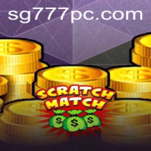 Discovering the Excitement of ScratchMatch: The Ultimate Game Experience with SG777
